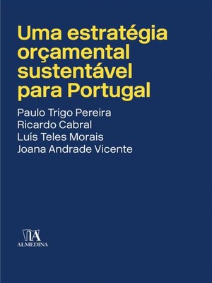 cover image of Uma estratégia orçamental sustentável para Portugal
